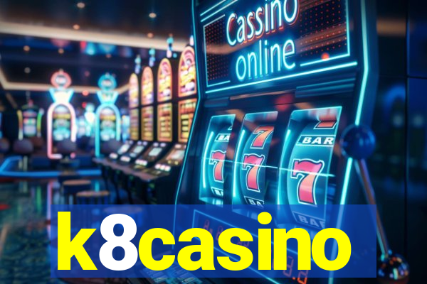 k8casino