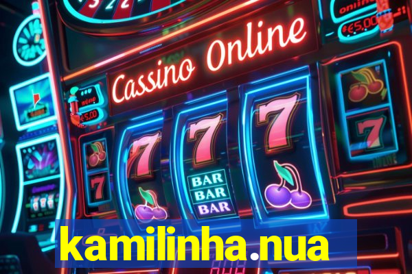 kamilinha.nua