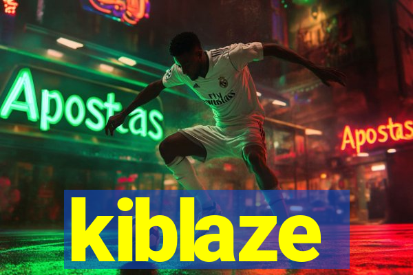 kiblaze