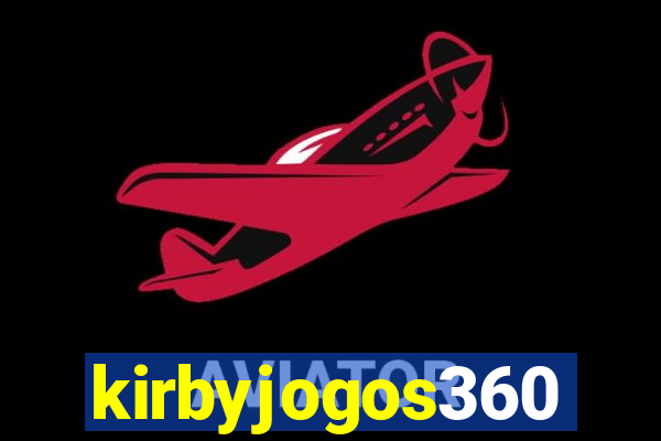 kirbyjogos360