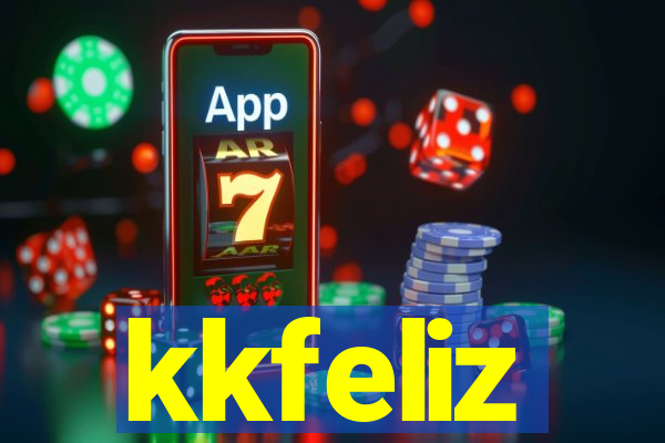 kkfeliz