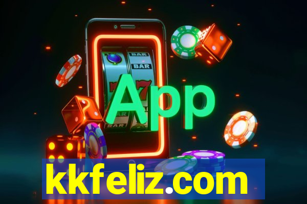 kkfeliz.com