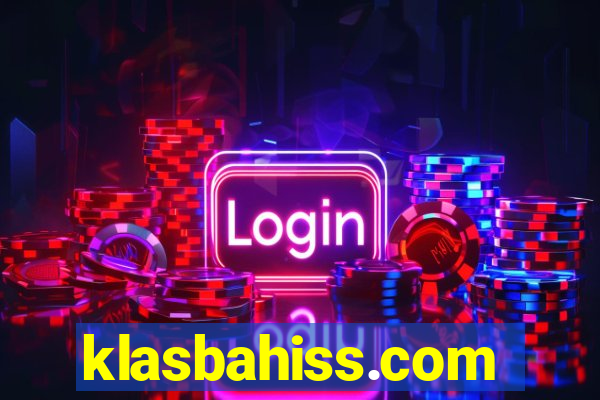 klasbahiss.com