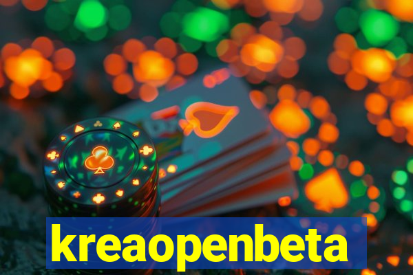 kreaopenbeta