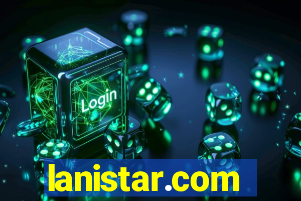 lanistar.com