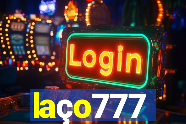 laço777