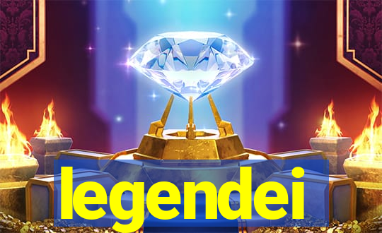 legendei