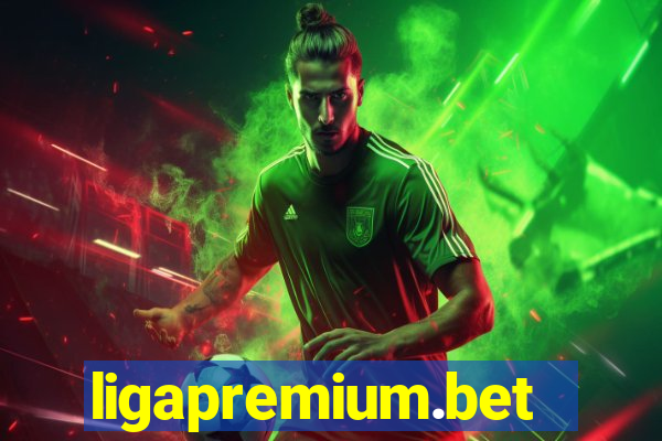 ligapremium.bet