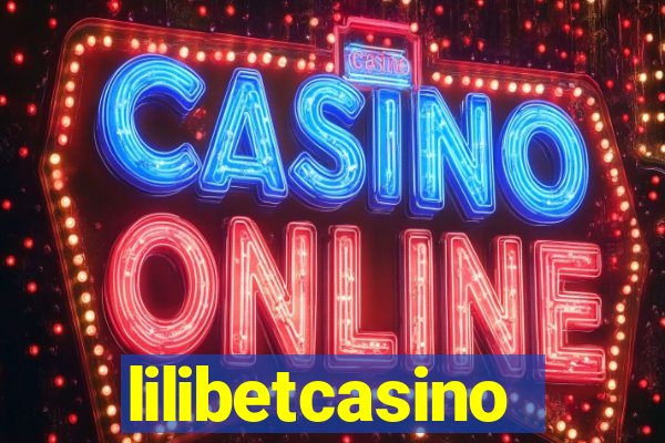 lilibetcasino