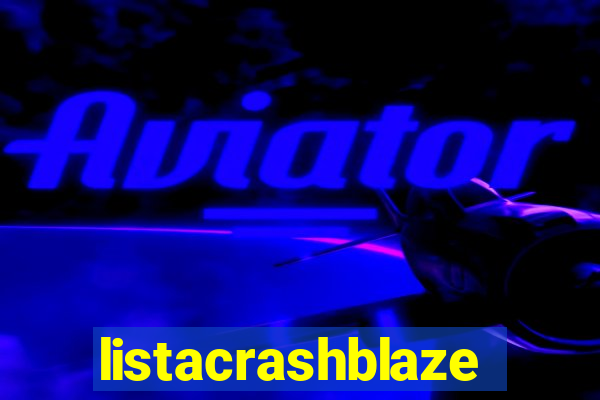 listacrashblaze