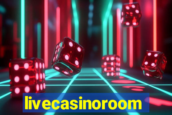 livecasinoroom