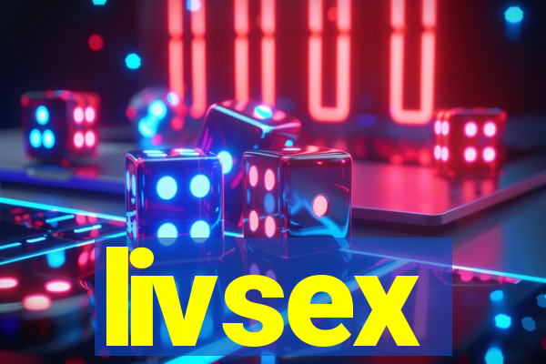 livsex