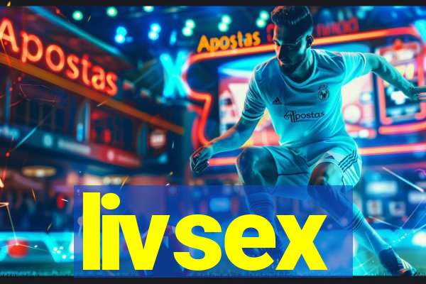 livsex