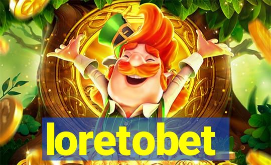 loretobet