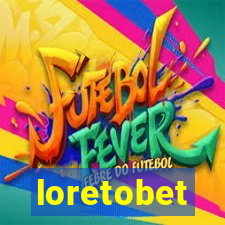 loretobet