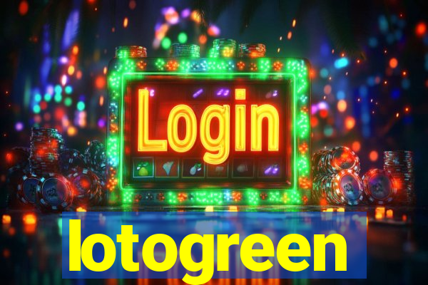 lotogreen