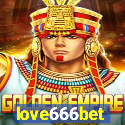 love666bet