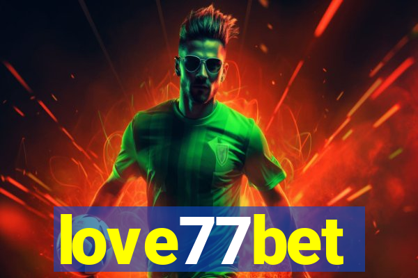 love77bet