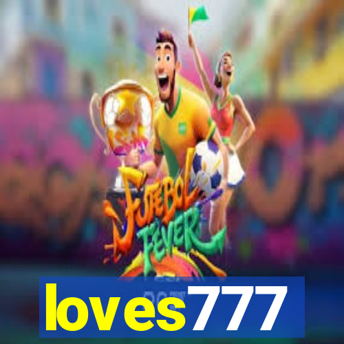 loves777