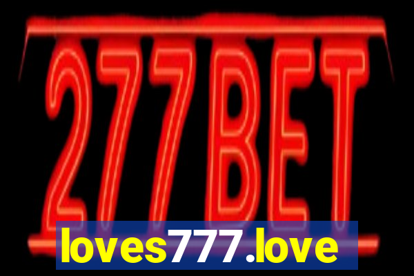 loves777.love