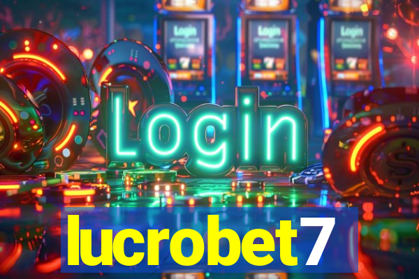 lucrobet7