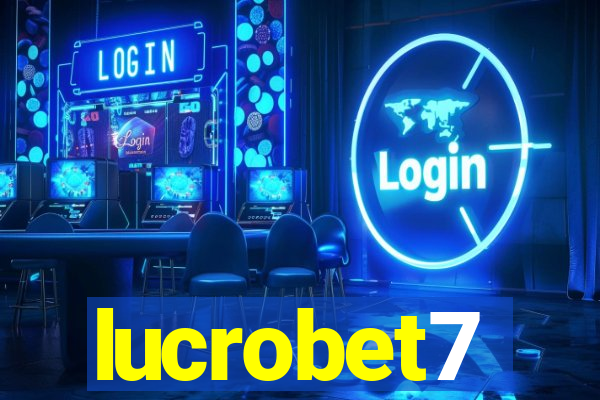 lucrobet7