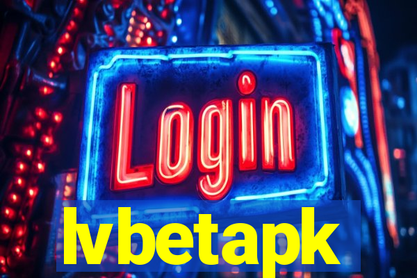 lvbetapk