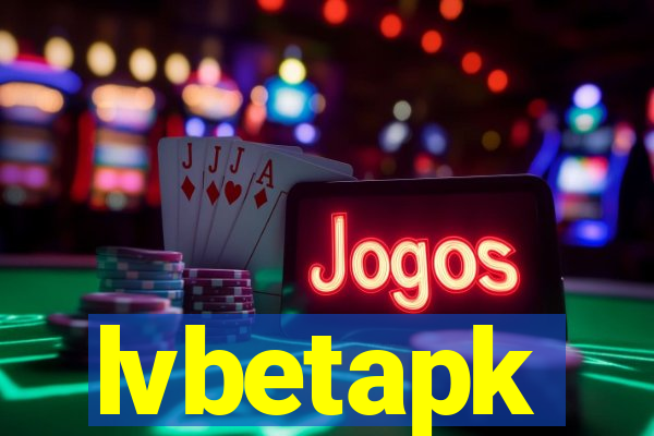 lvbetapk