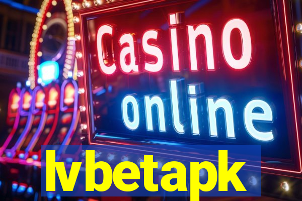 lvbetapk