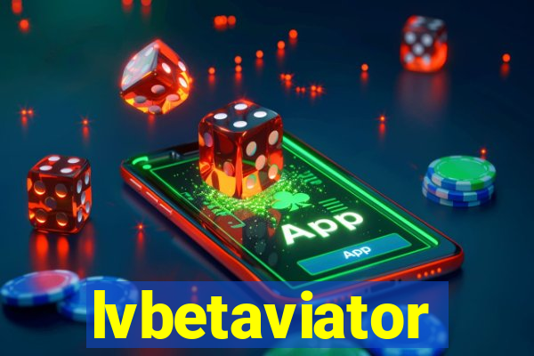 lvbetaviator