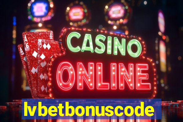 lvbetbonuscode