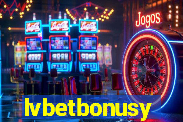 lvbetbonusy