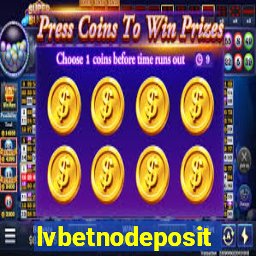 lvbetnodeposit