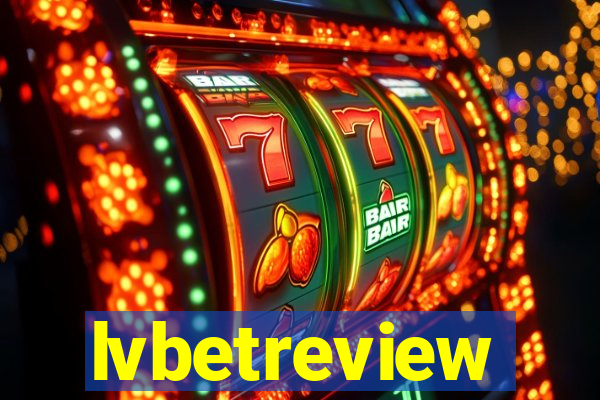 lvbetreview