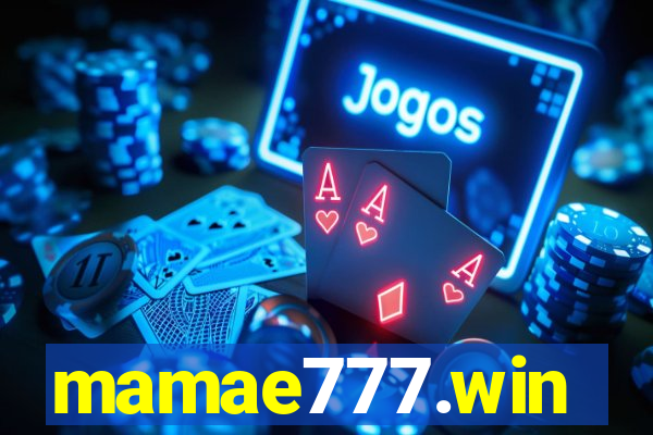 mamae777.win