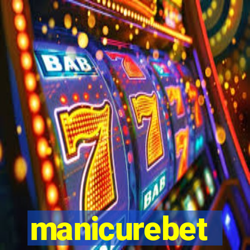 manicurebet