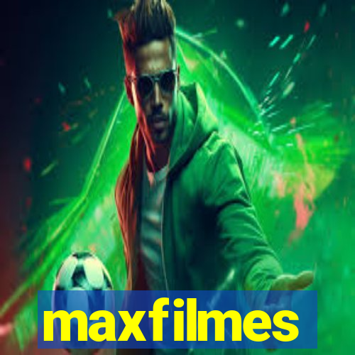 maxfilmes