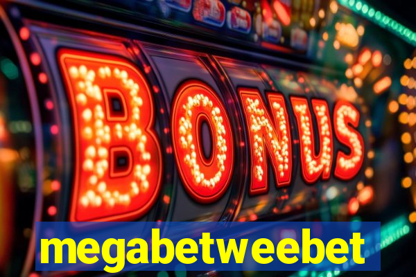 megabetweebet