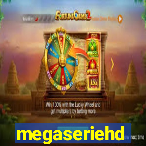 megaseriehd