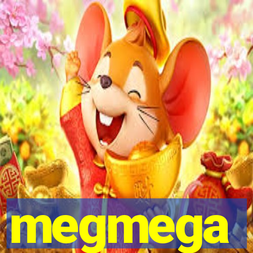 megmega