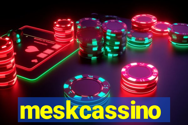 meskcassino