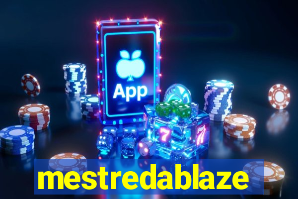 mestredablaze