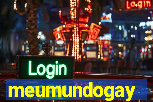 meumundogay