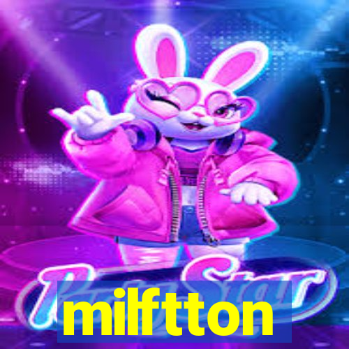 milftton