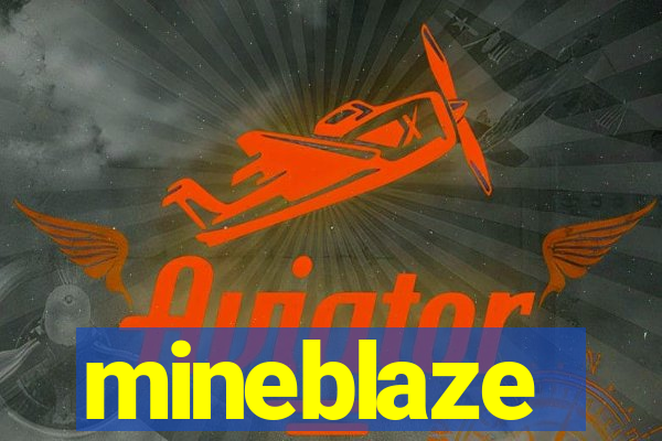 mineblaze