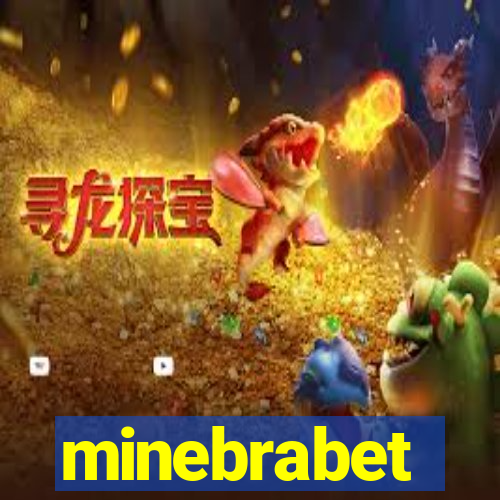 minebrabet