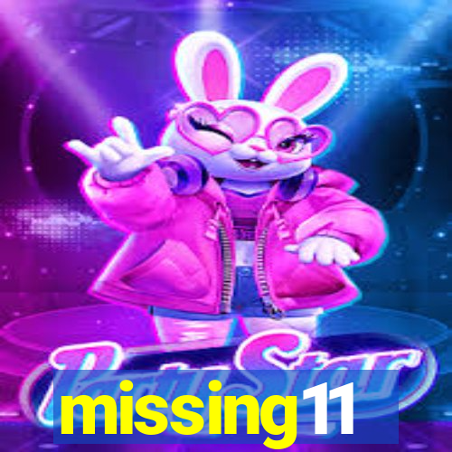 missing11