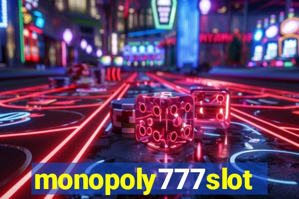 monopoly777slots.com