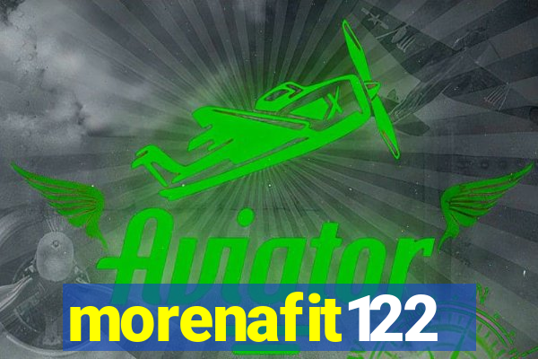 morenafit122