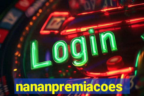 nananpremiacoes